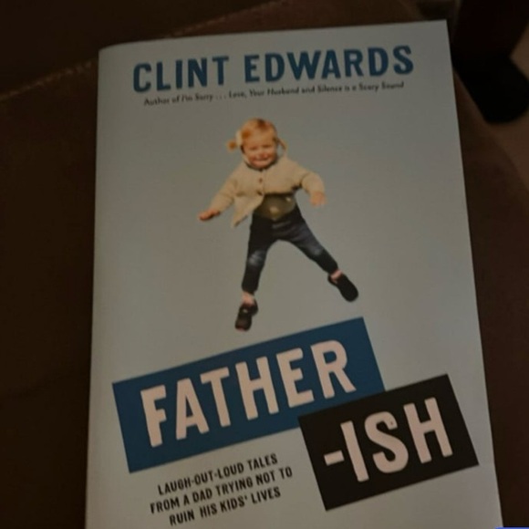 Other - Father-ish by Clint Edwards Book